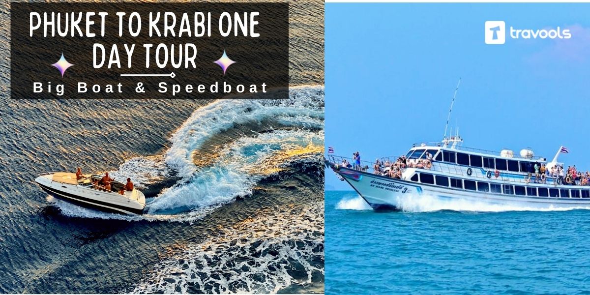 Phuket to Krabi One Day Tour by Big Boat Speedboat