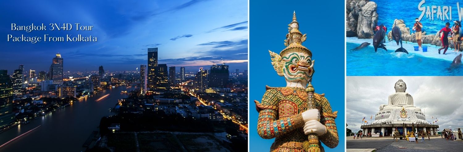 Bangkok 3N4D Tour Package From Kolkata